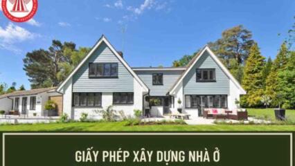 Hồ Sơ đề Nghị Cấp Mới Giấy Phép Xây Dựng Nhà ở Riêng Lẻ Gồm Có Những Giấy Tờ Nào Theo Quy định Hiện Nay?